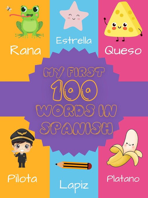 Title details for My First 100 Words in Spanish by Issam Ramzi - Available